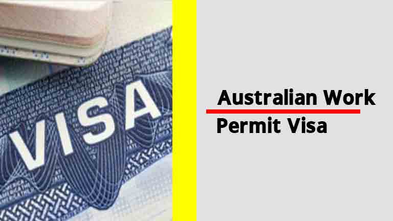 Australian Work Permit Visa 2025